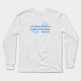 Ezekiel 36:25 Bathroom Decor Sprinkle Clean Water Long Sleeve T-Shirt